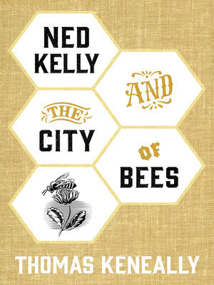 cover image of Ned Kelly and the City of Bees